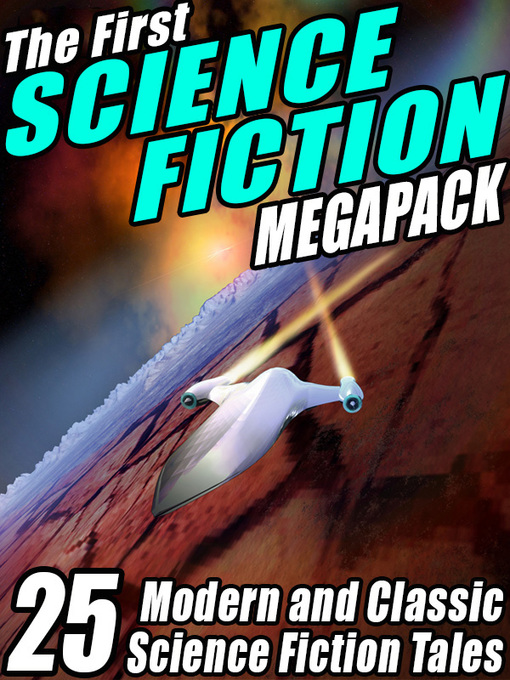 Cover image for The First Science Fiction Megapack
